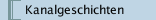 Kanalgeschichten