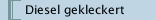Diesel gekleckert